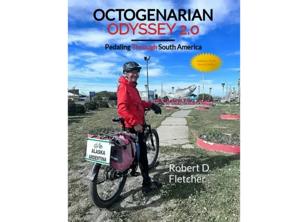 Ebook - Octogenarian Odyssey 2.0 - Pedaling Through South America